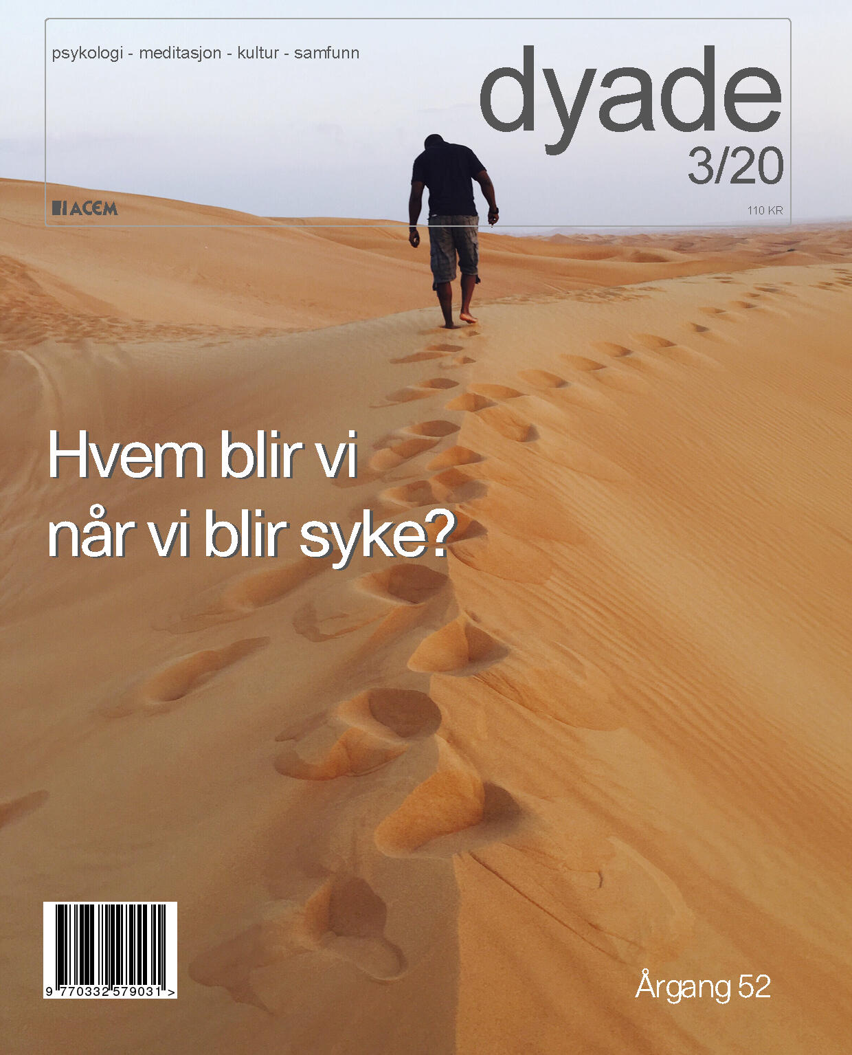 Dyade 2020/03 Hvem blir vi når vi blir syke?
