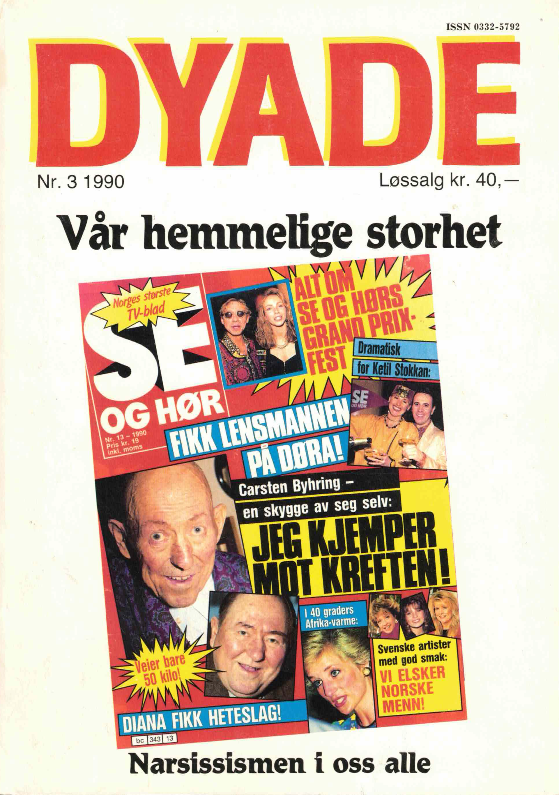 Dyade 1990/03: Vår hemmelige storhet