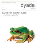 Dyade 2008/03: Måltid for en liten klode
