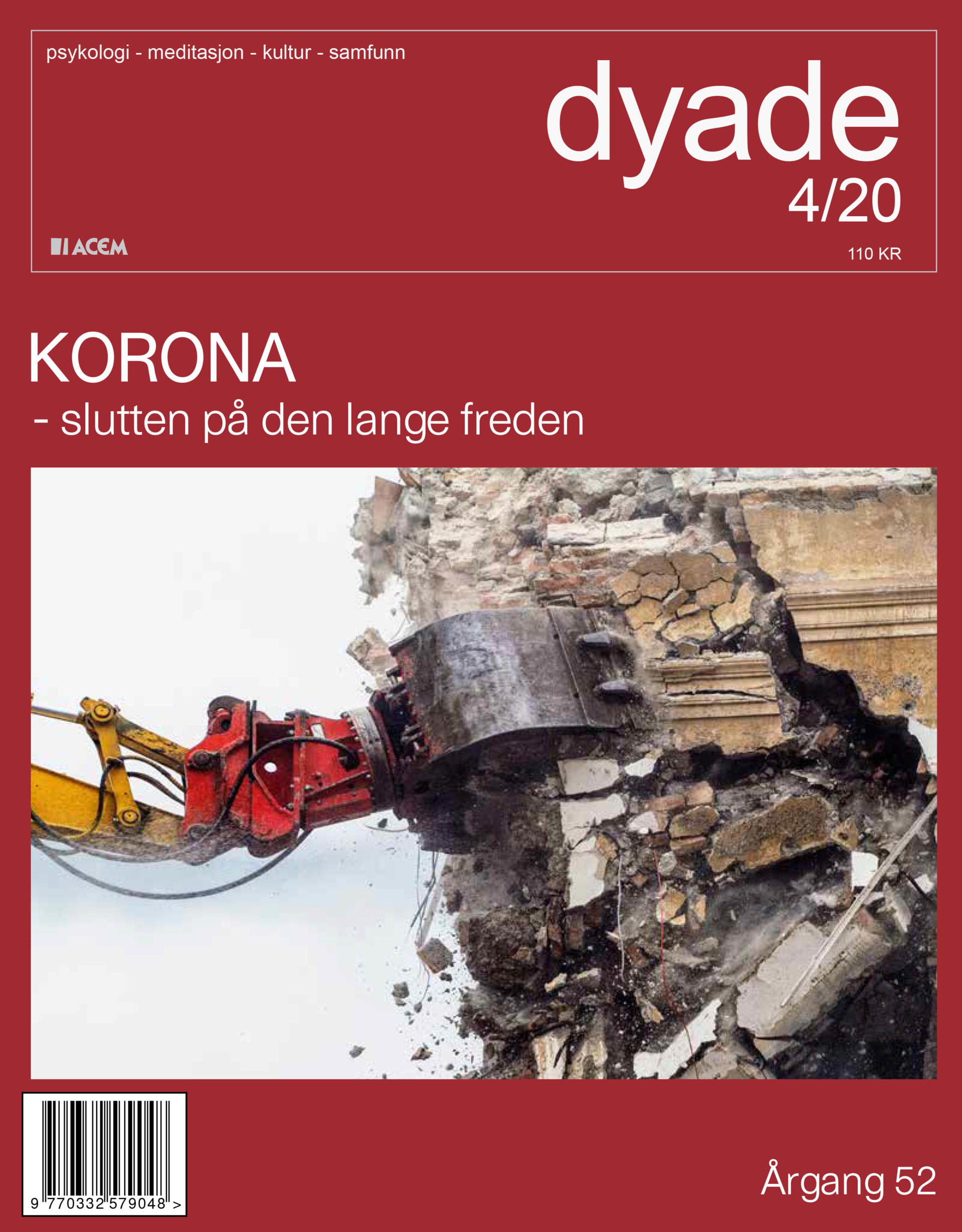 Dyade 2020/4 Korona - slutten på den lange freden